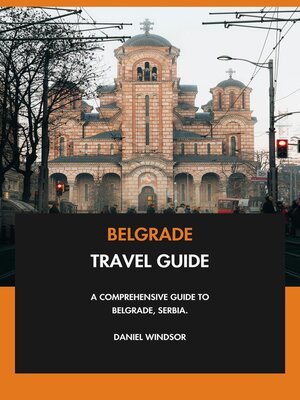 cover image of Belgrade Travel Guide